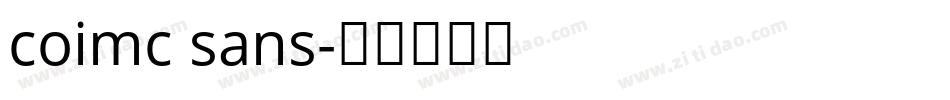 coimc sans字体转换
